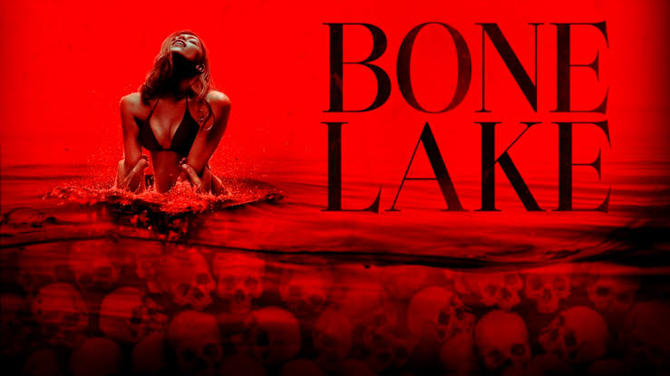 Bone Lake Movie